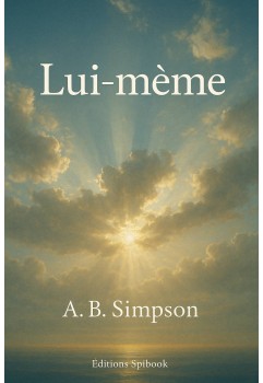 AB Simpson - Lui-même (livre électronique au format epub)