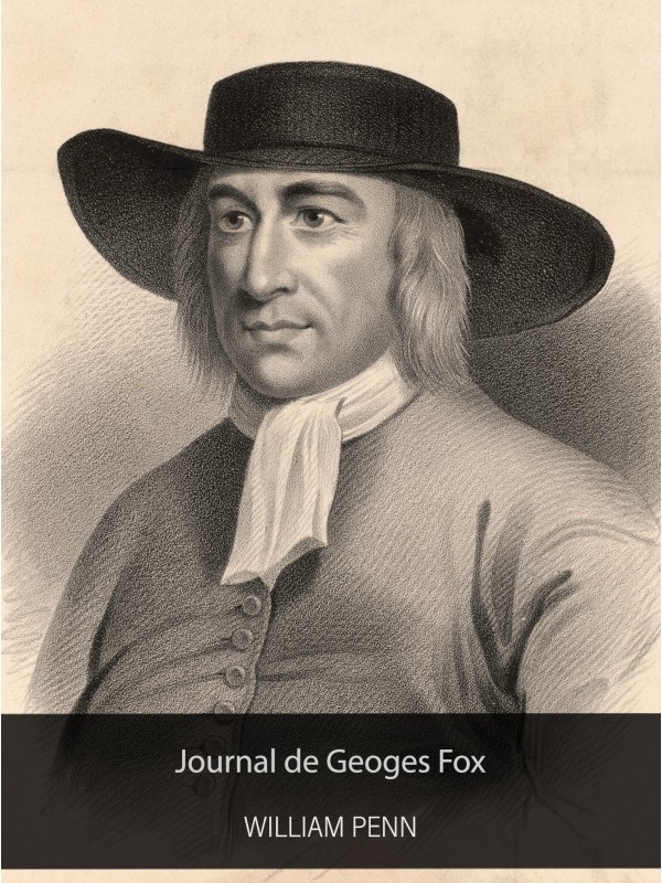 Journal de Georges Fox - Biographie (epub)