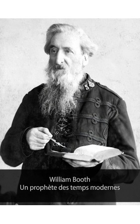 William Booth, prophète des temps modernes (Epub)