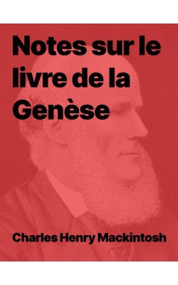 Notes sur le livre de la Genèse - CH Mackintosh en epub