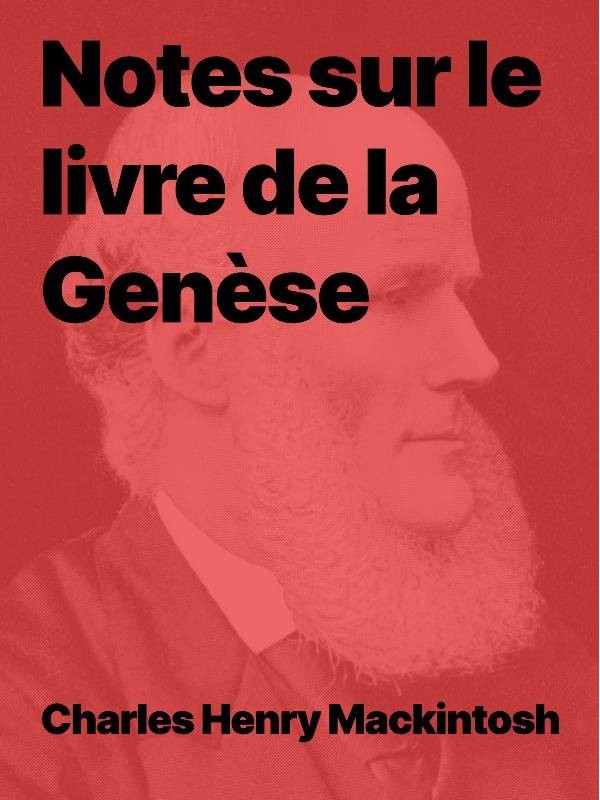 Notes sur le livre de la Genèse - CH Mackintosh en epub