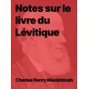 CH Mackintosh - Notes sur le livre du Lévitique (Epub)