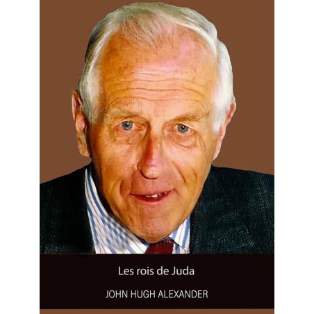 John Hugh Alexander - Les rois de Juda (Epub)