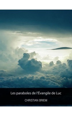 Les paraboles de l'Évangile de Luc (Epub)