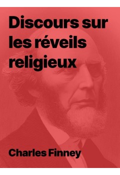 Finney - Discours sur les réveils religieux (epub à télécharger)