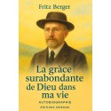 La grâce surabondante de Dieu dans ma vie (pdf)