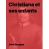 Christiana et ses enfants de John Bunyan (PDF)