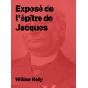William Kelly - Exposé de l’épître de Jacques (PDF)