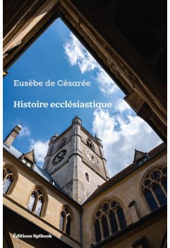 Eusèbe de Césarée - Histoire ecclésiastique (pdf)