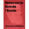CH Mackintosh  - Notes sur le livre de l'Exode (PDF)
