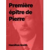 Hamilton Smith - Première épître de Pierre (pdf)