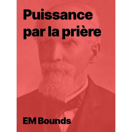 Puissance par la prière de EM Bounds en audiobook téléchargeable