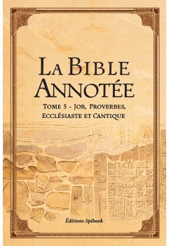 Commentaire biblique - Bible Annotée - De Job à Cantique