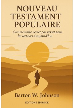 Nouveau Testament Populaire - Commentaire biblique