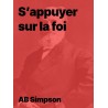 S'appuyer sur la foi - AB Simpson ebook téléchargeable