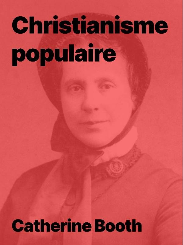 Christianisme populaire de Catherine Booth en ebook