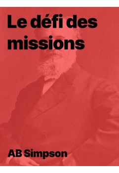 Le défi des missions de A.B. Simpson en epub