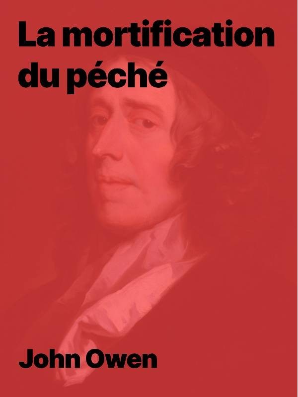 La Mortification du Péché de John Owen en epub à télécharger