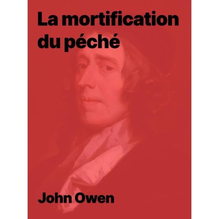 La Mortification du Péché de John Owen en epub à télécharger