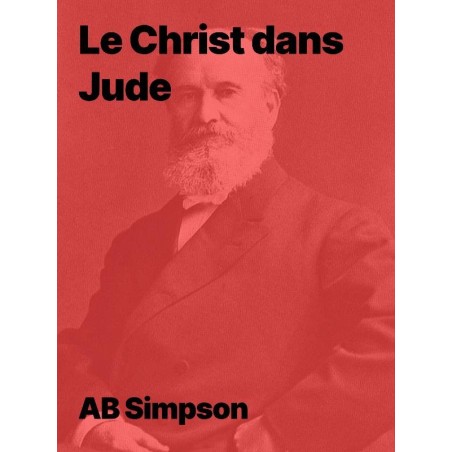 Le Christ dans Jude - Ab Simpson ebook à télécharger