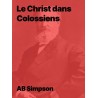 Le Christ dans Colossiens de A.B. Simpson en pdf téléchargeable