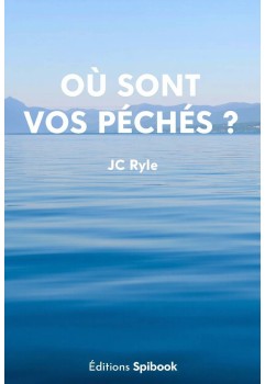 Où sont vos péchés ? de JC Ryle au format epub