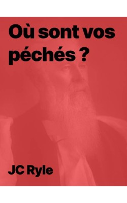 Où sont vos péchés ? de JC Ryle au format pdf