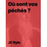 Où sont vos péchés ? de JC Ryle au format pdf