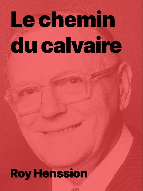 Roy Hession - Le chemin du calvaire (Epub)