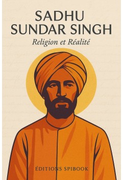 Religion et réalité du Sadou Sundar Singh en pdf