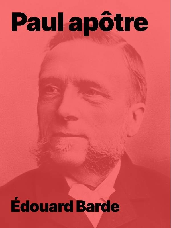 Paul apôtre d'Édouard Barde en livre électronique epub