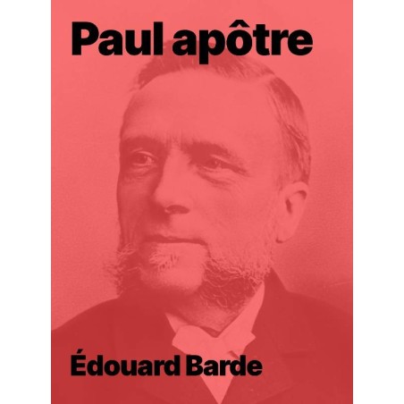 Paul apôtre d'Édouard Barde en livre électronique epub