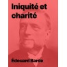 Iniquité et charité d'Édouard Barde en livre électronique epub