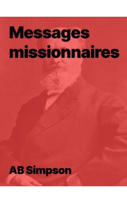 Messages missionnaires de AB Simpson (pdf)