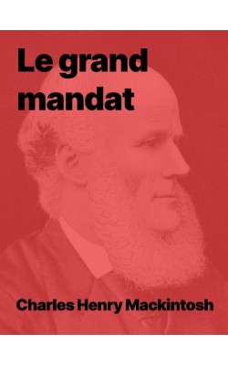 Charles Henry Mackintosh - Le grand mandat (epub)