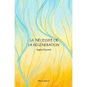 La nécessité de la régénération (pdf)
