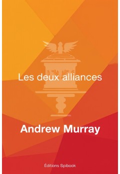 Andrew Murray - Les deux alliances (epub à télécharger)
