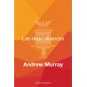 Andrew Murray - Les deux alliances (epub à télécharger)