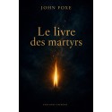 Le livre des martyrs de Foxe (pdf)