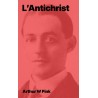 Arthur W Pink - L'antichrist (epub à télécharger)