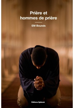 EM Bounds - Prière et hommes de prière (pdf)