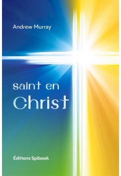 Saint en Christ de Andrew Murray au format epub