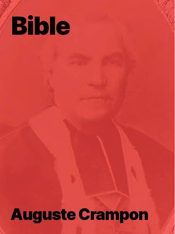 La Bible traduction de Auguste Crampon (au format pdf)