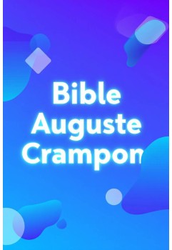 La Bible traduction de Auguste Crampon (au format pdf)