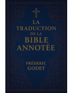 Traduction de la Bible Annotée PDF - Traduction Frédéric Godet