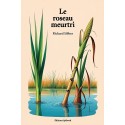 Le roseau meurtri (pdf)