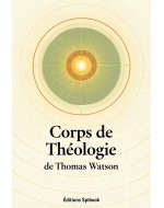 Corps de théologie - Thomas Watson - Format EPUB