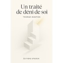 Un traité de déni de soi (pdf)