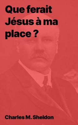 Charles M. Sheldon - Dans ses pas (pdf)