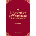 L'Assemblée de Westminster et ses travaux (pdf)